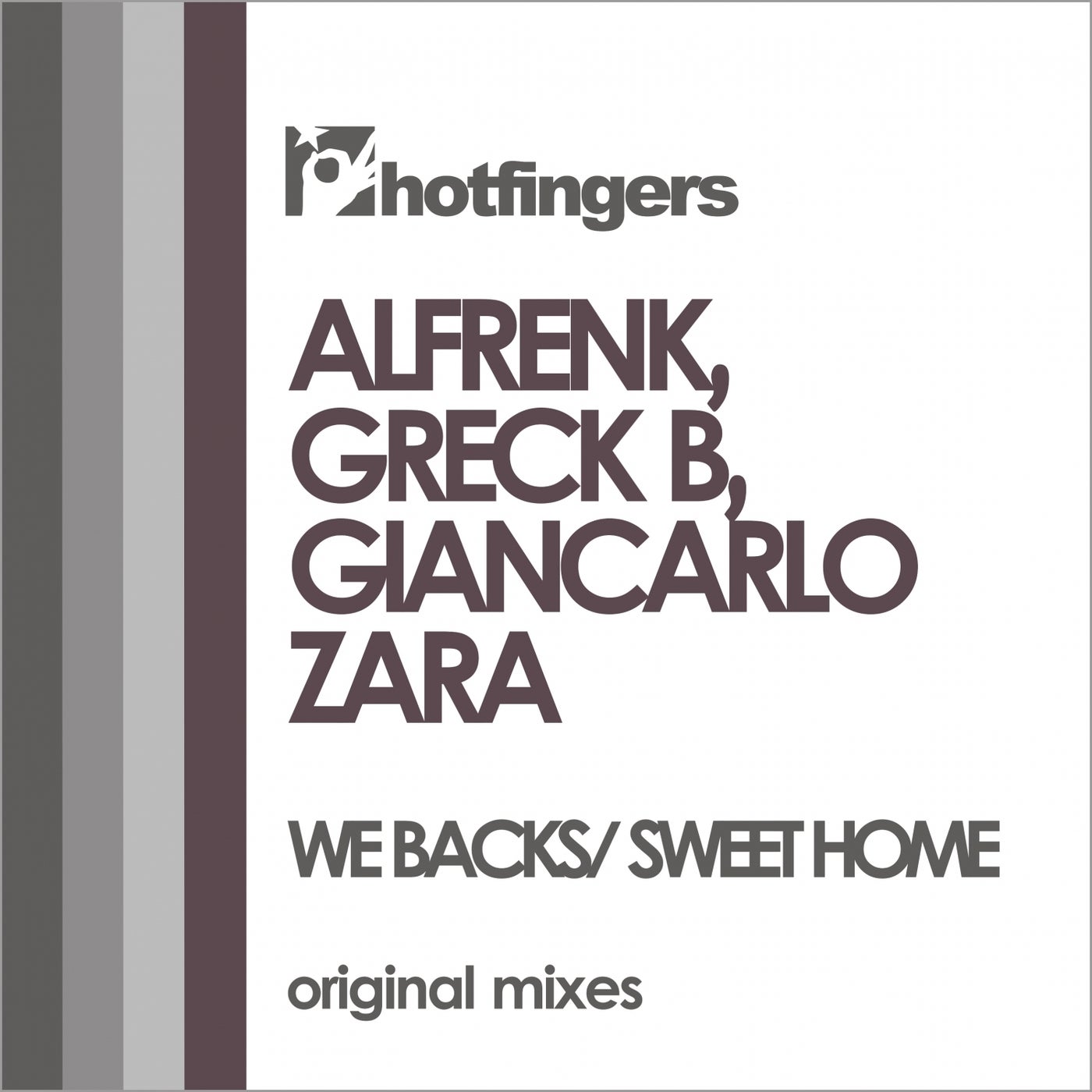 Alfrenk, Greck B., Giancarlo Zara – We Backs / Sweet Home [HFS2123]